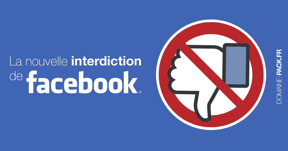 Nouvelle Interdiction de Facebook